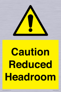 Caution Reduced Headroom